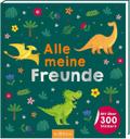 Alle meine Freunde - Dino - Mit über 300 Stickern