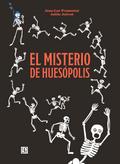 El misterio de Huesópolis