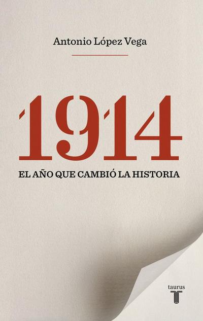 1914, el año que cambió la historia