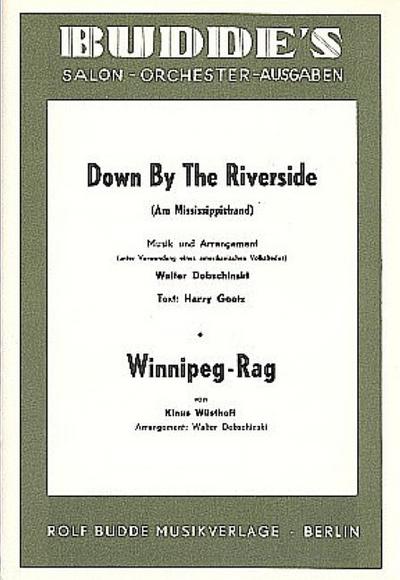 Down by the Riverside  und  Winnipeg Rag:für Salonorchester
