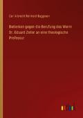 Bedenken gegen die Berufung des Werrn Dr. Eduard Z