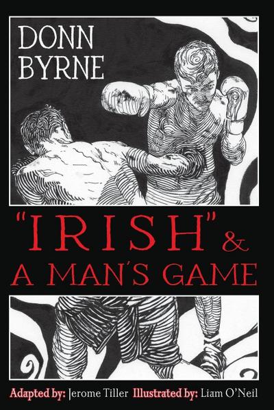 "Irish" & A Man’s Game