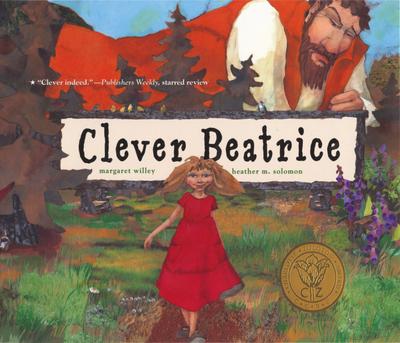 Clever Beatrice: An Upper Peninsula Conte