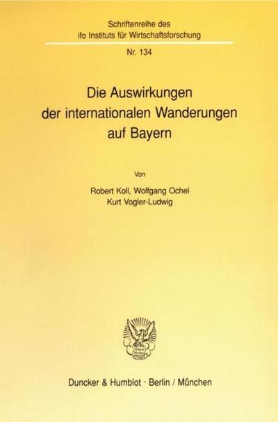 Die Auswirkungen der internationalen Wanderungen auf Bayern.