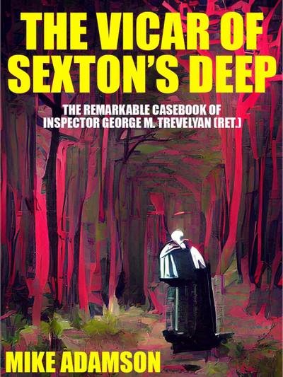 The Vicar of Sexton’s Deep
