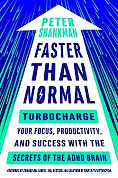 Faster Than Normal