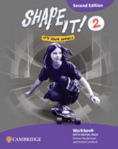 Shape It! Level 2 Workbook with Digital Pack Second Edition