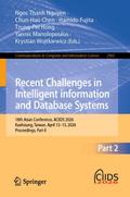 Recent Challenges in Intelligent information and D