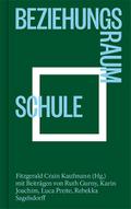 Beziehungsraum Schule
