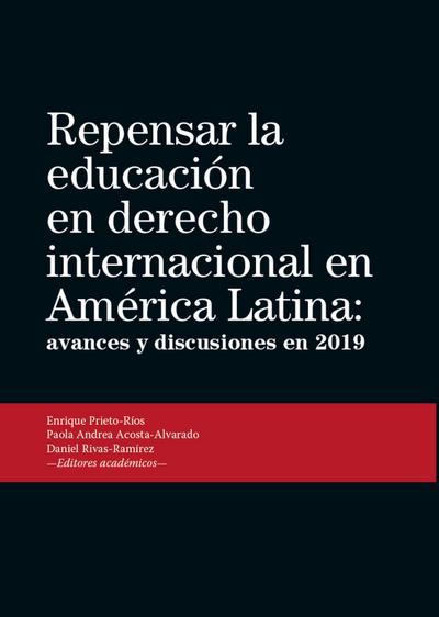 Repensar la educación en derecho internacional en América Latina