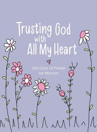 Trusting God with All My Heart