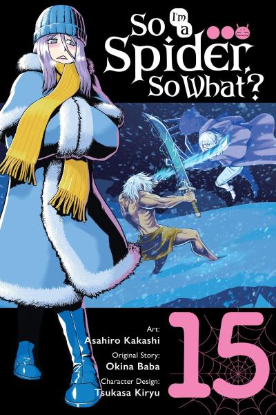 So I’m a Spider, So What?, Vol. 15 (Manga)