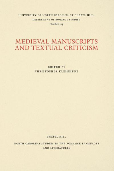 Medieval Manuscripts and Textual Criticism