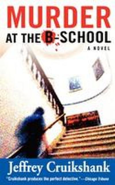 Murder at the B-School