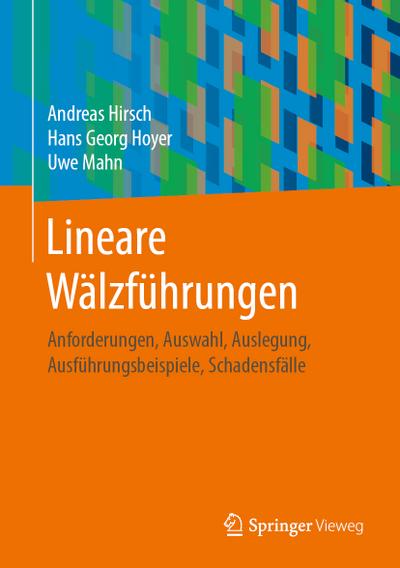 Lineare Wälzführungen