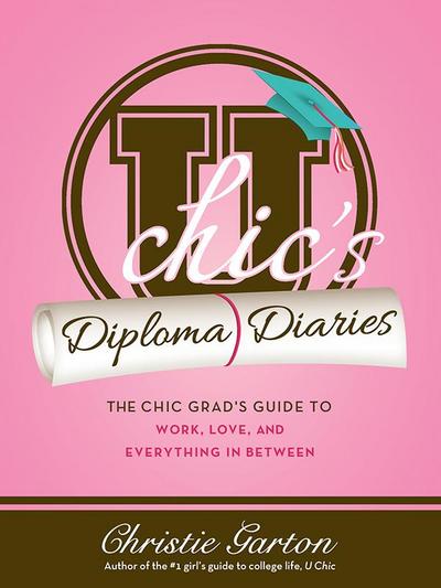 U Chic’s Diploma Diaries