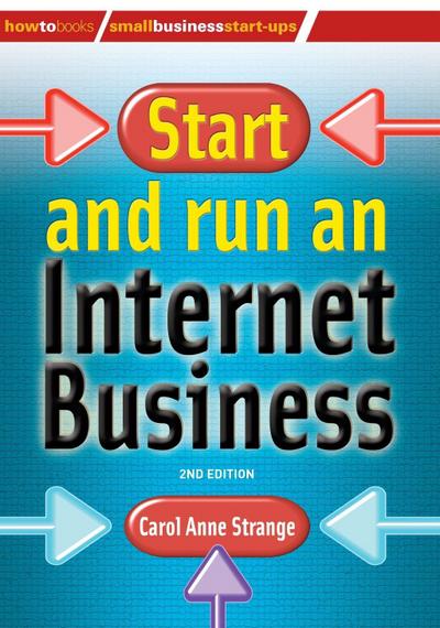 How to Start and Run an Internet Business 2nd Edition