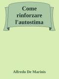 Come rinforzare l’autostima