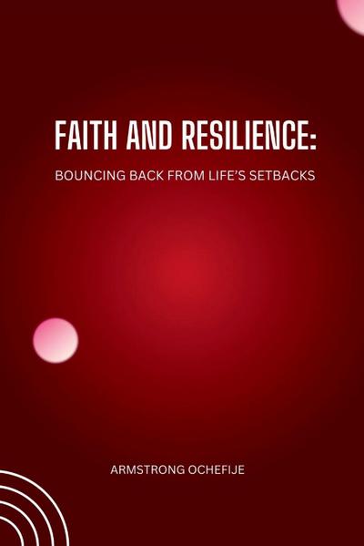 Ochefije, A: Faith and Gratitude