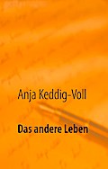Das andere Leben