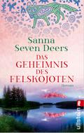 Das Geheimnis des Felskojoten von Sanna Seven Deers | Ebook