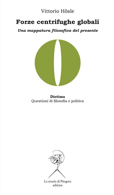 Hoesle, V: Forze centrifughe globali. Una mappatura filosofi