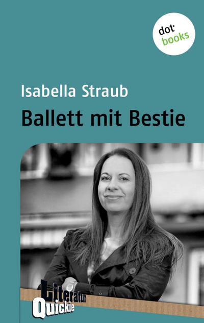 Ballett mit Bestie