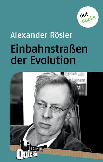 Einbahnstraßen der Evolution