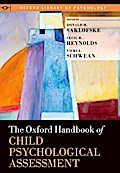 The Oxford Handbook of Child Psychological Assessment