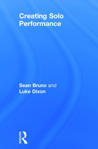 Creating Solo Performance