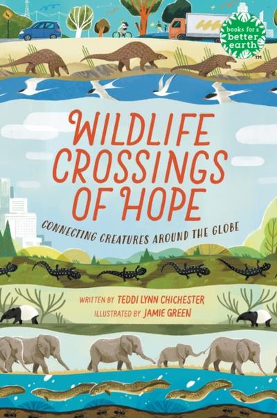 Wildlife Crossings of Hope