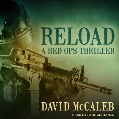 Reload Lib/E: A Red Ops Thriller