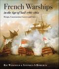 French Warships in the Age of Sail 1786 - 1861