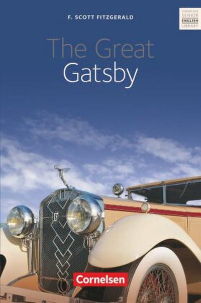 Cornelsen Senior English Library - Literatur - Ab 11. Schuljahr / B2 - The Great Gatsby