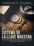El Sistema de la Llave Maestra (Traducido)