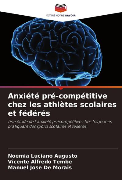 Anxiété pré-compétitive chez les athlètes scolaires et fédérés