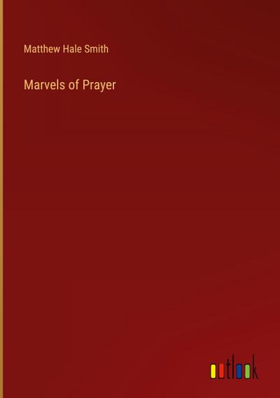Marvels of Prayer