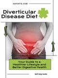 Diverticular Disease Diet