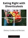 Eating Right with Diverticulosis