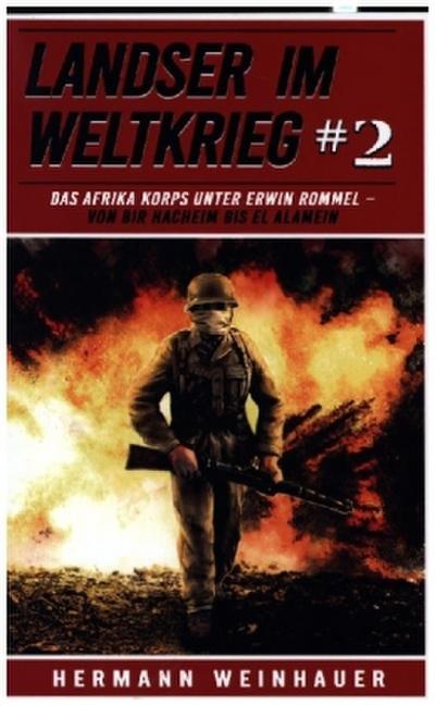 Landser im Weltkrieg 2