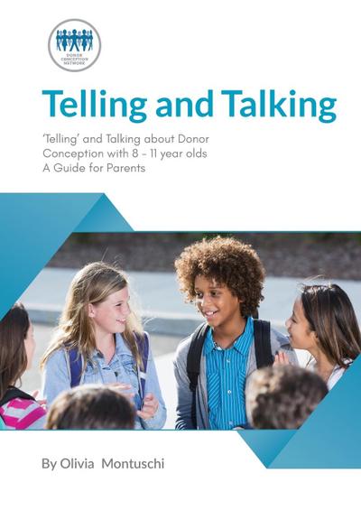 Telling and Talking 8-11 Years - A Guide for Parents