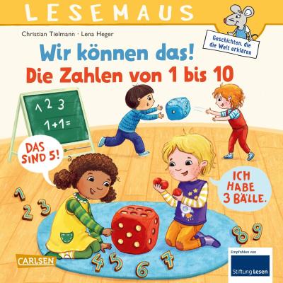 LESEMAUS 126: Wir können das! Die Zahlen von 1 bis 10