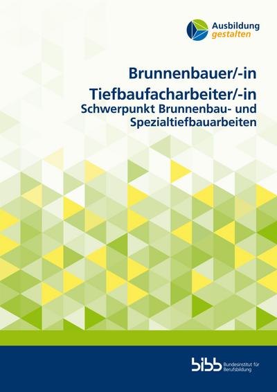 Brunnenbauer/Brunnenbauerin Tiefbaufacharbeiter/Tiefbaufacharbeiterin