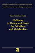 Einführung in Theorie und Praxis der Zeitreihen- u