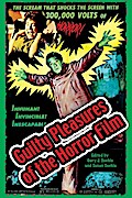 Guilty Pleasures of the Horror Film