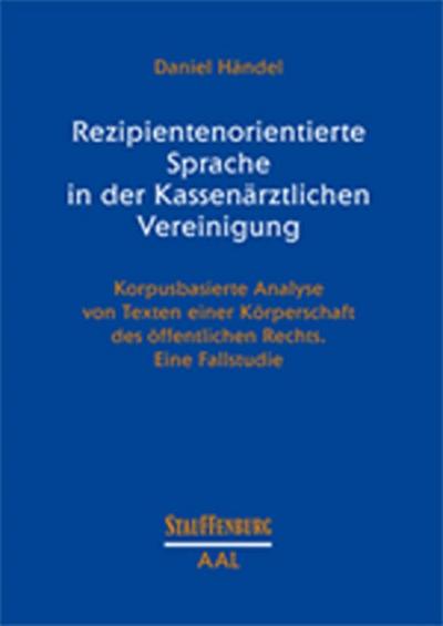Rezipientenorientierte Sprache in der Kassenärztlichen Vereinigung
