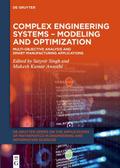 Complex Engineering Systems - Modeling and Optimiz