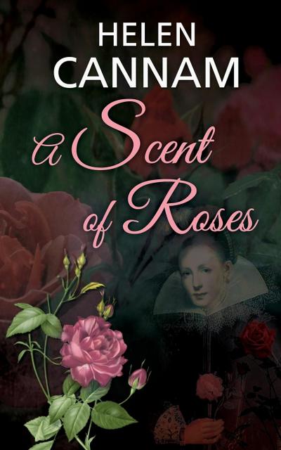 A Scent of Roses