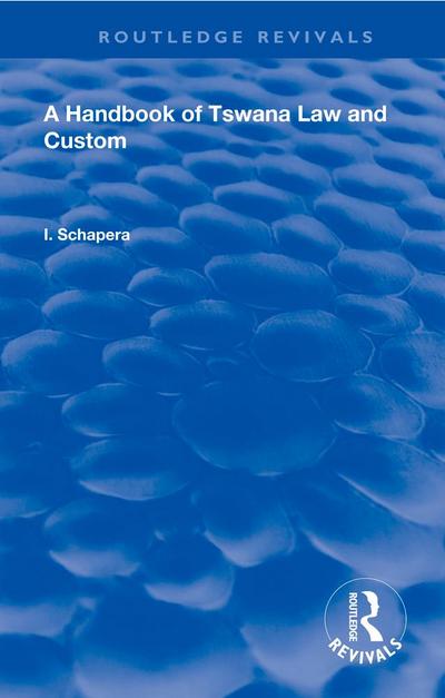 A Handbook of Tswana Law and Custom