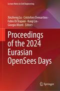 Proceedings of the 2024 Eurasian OpenSees Days